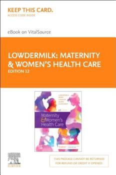 Printed Access Code Maternity & Women's Health Care Elsevier eBook on Vitalsource (Retail Access Card) Book