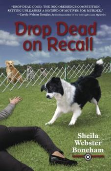 Drop Dead on Recall - Book #1 of the An Animals in Focus Mystery
