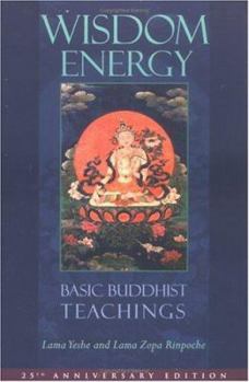 Paperback Wisdom Energy: Basic Buddhist Teachings Book