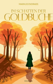 Paperback Im Schatten der Goldbuche [German] Book