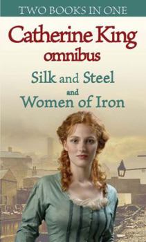 Paperback Silk and Steel/Women of Iron Book