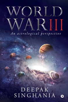 Paperback World War III: An astrological perspective Book