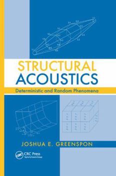 Paperback Structural Acoustics: Deterministic and Random Phenomena Book