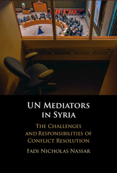 Hardcover UN Mediators in Syria Book