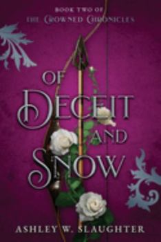 Paperback Of Deceit and Snow Book