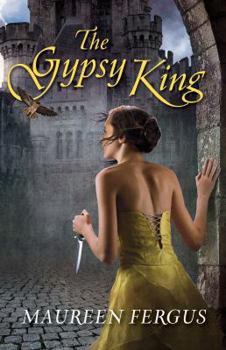 The Gypsy King - Book #1 of the Fractured Kingdom