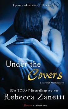Under the Covers - Book #2 of the Maverick Montana