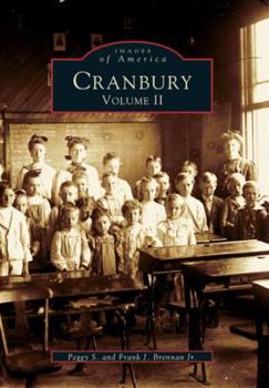 Cranbury: Volume II - Book  of the Images of America: New Jersey