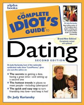 Paperback The Complete Idiot's Guide to Dating (2nd Edition) Book