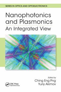 Paperback Nanophotonics and Plasmonics: An Integrated View Book