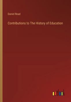 Paperback Contributions to The History of Education Book