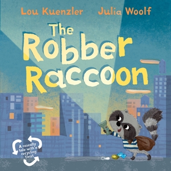 Hardcover The Robber Raccoon Book