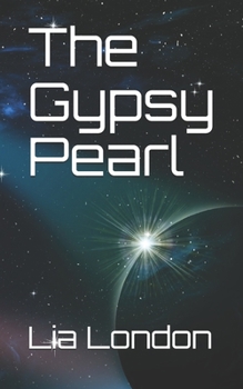 The Gypsy Pearl - Book #1 of the Gypsy Pearl
