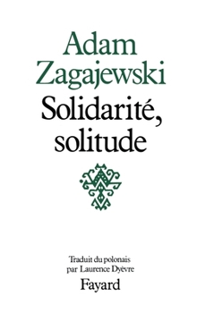 Paperback Solidarité, solitude [French] Book