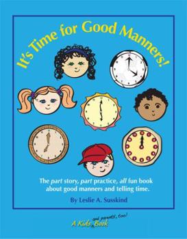 Paperback It's Time for Good Manners! Book
