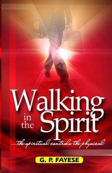 Paperback Walking in the Spirit Book
