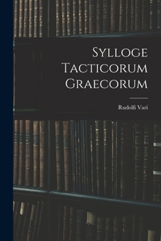 Paperback Sylloge Tacticorum Graecorum [Latin] Book