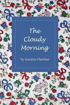 Paperback The Cloudy Morning Book