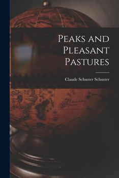Paperback Peaks and Pleasant Pastures Book
