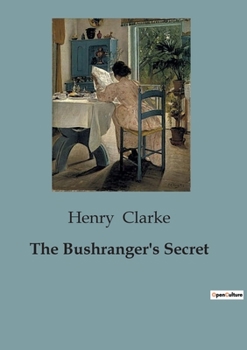 Paperback The Bushranger's Secret Book