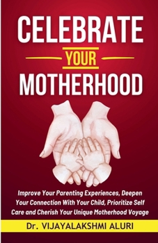 Celebrate Your Motherhood (Women's Health)