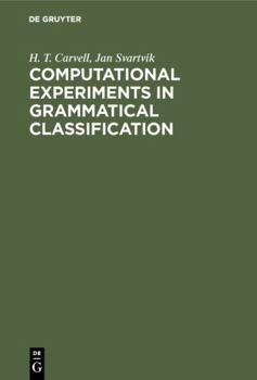 Hardcover Computational Experiments in Grammatical Classification Book