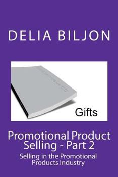 Paperback Promotional Product Selling: Selling in the Promotional Products Industry Book