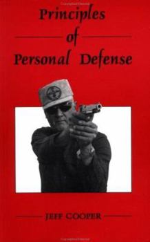 Paperback Principles of Personal Defense Book