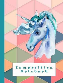 Composition notebook: Composition notebook for animal lovers - wide ruled 7.44 x 9.69"  - geometric print with blue unicorn