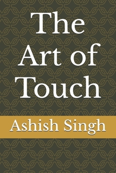 Paperback The Art of Touch Book