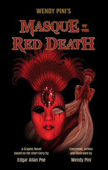 Wendy Pini's Masque of the Red Death
