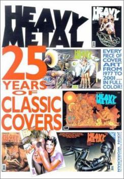 Hardcover Heavy Metal: 25 Years of Covers Book