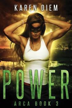 Paperback Power: Arca Book 3 Book