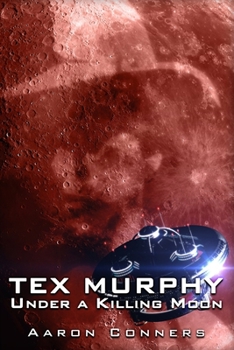 Under a Killing Moon - Book  of the Tex Murphy