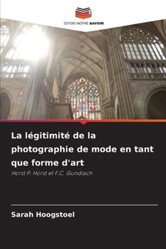 Paperback La légitimité de la photographie de mode en tant que forme d'art [French] Book