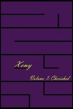 Paperback Xeny Volume 7: Cherished Book