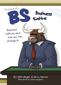 Paperback B.S.: Business Satire Book