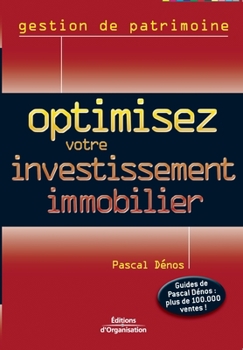 Paperback Optimisez votre investissement immobilier [French] Book