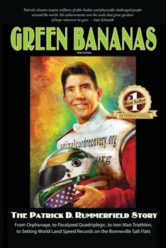 Paperback Green Bananas: The Patrick D. Rummerfield Story Book