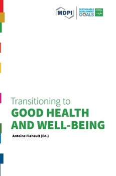 Hardcover Transitioning to Good Health and Well-Being Book