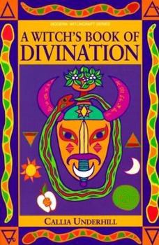 Paperback A Witch's Book of Divination a Witch's Book of Divination Book
