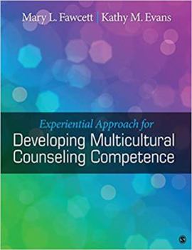 Paperback Experiential Approach for Developing Multicultural Counseling Competence Book