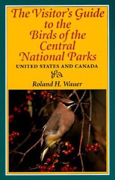 Paperback del-Visitor's Guide to the Birds of the Central National Parks Book