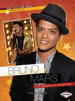 Bruno Mars: Pop Singer and Producer - Book  of the Pop Culture Bios