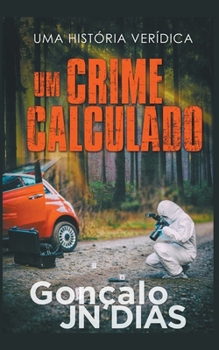 Paperback Um Crime Calculado [Portuguese] Book