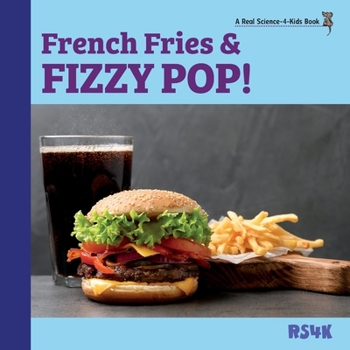 Paperback French Fries and Fizzy Pop! Book