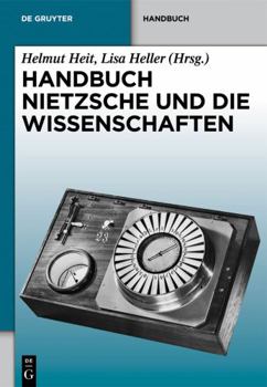 Hardcover Handbuch Nietzsche und die Wissenschaften (German Edition) [German] Book