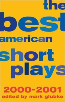 Paperback The Best American Short Plays 2000-2001 Book