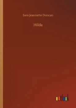 Hilda: A Story Of Calcutta