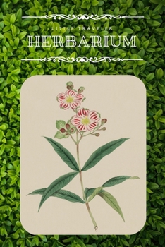 Little Traveler Herbarium: Empty Sketch Pages Journal / Notebook botanical collection - 6x9 inches (~DIN 5), 100 Pages
